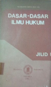 Dasar - Dasar Ilmu Hukum