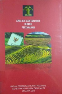 Analisis dan Evaluasi Bidang Pertanahan