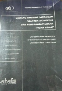 Image of Undang - Undang Larangan Praktek Monopoli dan Persaingan Usaha Tidak Sehat