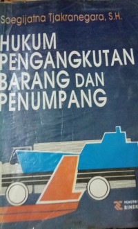 Hukum Pengangkutan Barang dan Penumpang