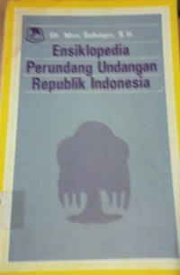 Image of Ensiklopedia Perundang - Undangan Republik Indonesia