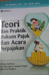 Image of Teori Dan Praktik Hukum Pajak Dan Acara Perpajakan