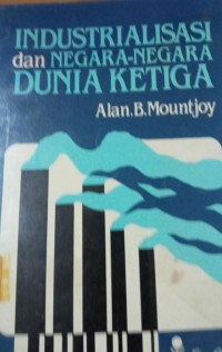 Industrialisasi dan Negara - Negara Dunia Ketiga