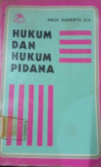 Hukum dan Hukum Pidana