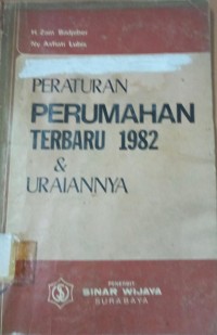Image of Peraturan Perumahan Terbaru 1982 & Uraiannya