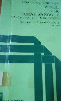 Image of Surat - Surat Berharga ( Wesel Cek Surat Sanggup dalam Praktek Indonesia )