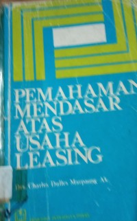 Pemahaman Mendasar Atas Usaha Leasing