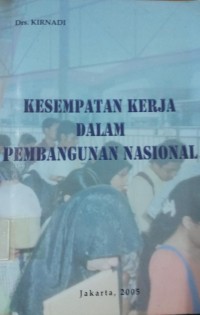 Kesempatan Kerja dalam Pembangun Nasional