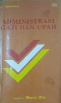 Administrasi Gaji dan Upah