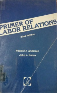 Primer of Labor Relations