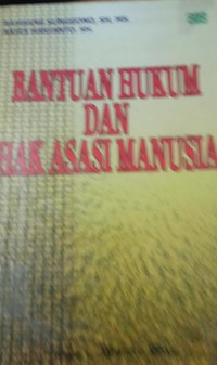 Bantuan Hukum dan Hak Asasi Manusia