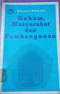 Image of Hukum, Masyarakat dan Pembangunan