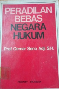 Peradilan Bebas Negara Hukum