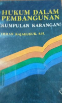 Hukum Dalam Pembangunan ( Kumpulan Karangan )