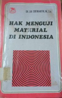 Image of Hak Menguji Material Di Indonesia