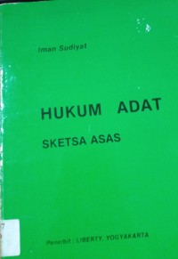 Hukum Adat Sketsa Asas