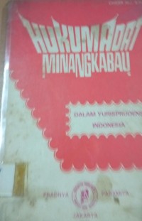 Hukum Adat Minangkabau ( Dalam Yurisprudensi Indonesia )