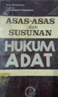 Image of Asas - Asas dan Susunan Hukum Adat
