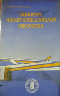 Susunan Hukum Kekeluargaan Indonesia