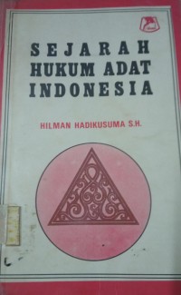 Sejarah Hukum Adat Indonesia