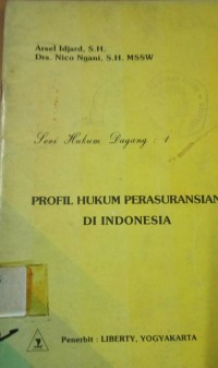 Image of Profil Hukum Perasuransian di Indonesia
