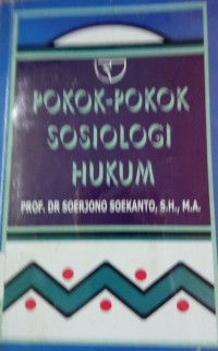 Pokok Pokok Sosiologi Hukum