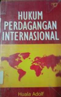 Hukum Perdagangan Internasional