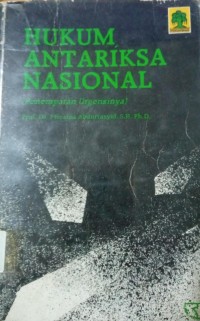 Image of Hukum Antariksa Nasional ( Penempatan Urgensinya )