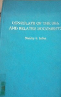 Consulate of the Sea and Related Documents