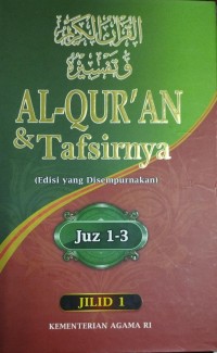 Al-Qur'an & Tafsiranya (Edisi Yang Disempurnakan)