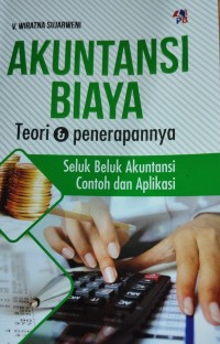 Image of Akuntansi Biaya Teori & Penerapannya