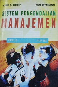 Sistem Pengendalian Manajemen (Edisi 12 Jilid 2)