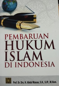 Pembaruan Hukum Islam Di Indonesia