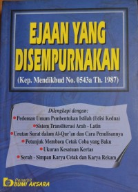 Ejaan yang Disemppurnakan (Kep. Mendikbud No. 0543 a Th. 1987)