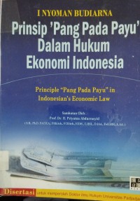 Prinsip 'Pang Pada Payu' Dalam Hukum Ekonomi Indonesia