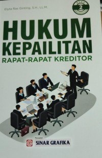 Image of Hukum Kepailitan Rapat-Rapat Kreditor (Buku Kedua Seri Kepailitan)