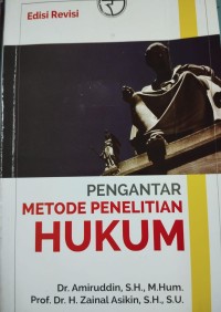 Pengantar Metode Penelitian Hukum (Edisi Revisi)