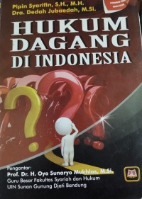 Hukum Dagang di Indonesia