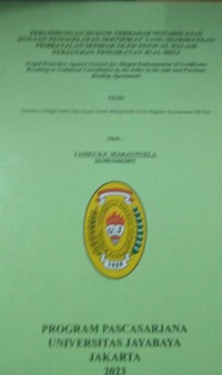 Perlindungan Hukum Terhadap Notaris Atas Dugaan Penggelapan Sertifikat Yang Diakibatkan Pembatalan sepihak Oleh Penjual Dalam Perjanjian Pengikatan Jual beli