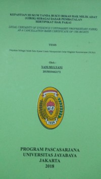 Image of Kepastian Hukum Tanda Bukti Bekas Hak Milik Adat (Girik) Sebagai Dasar Pembatalan Sertipikat Hak Pakai