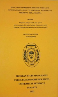 Pengaruh Pemberian Reward Terhadap kinerja Karyawan PT.Indonesia Kendaraan Terminal TBK,Jakarta