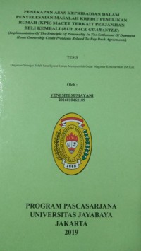 Image of Penerapan Asas Kepribadian Dalam penyelesaian Masalah Kredit Pemilikan Rumah (KPR)Macet Terkait Perjanjian Beli Kembali (Buy Back Guarantee)