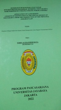 Image of Penerapan Hukum Hak Atas Tanah WNI Keturunan Di Daerah Istimewa Yogyakarta Dari Persepektif Undang-Undang Pokok Agraria