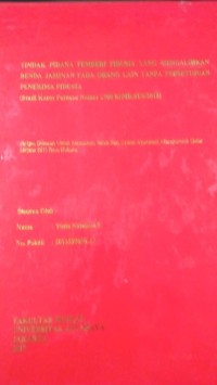 Tindak Pidana Pemberi Fidusia Yang Mengalihkan Benda Jaminan Pada Orang Lain Tanpa Persetujuan Penerima Fidusia (Studi Kasus Putusan Nomor 2700 K/Pid.Sus/2015)