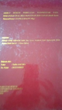 Image of Akibat Hukum Perbuatan Wanprestasi pada Perjanjian Jual Beli Bangunan dan Tanah (Studi Kasus Putusan Nomor 121/Pdt.G/2016/PN Mlg.)
