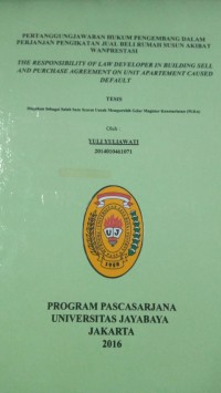 Image of Pertanggungjawaban Hukum Pengembangan Dalam Perjanjian Pengikatan Jual beli Rumah Susun Akibat Wanprestasi