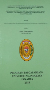 Image of Akibat Hukum Pembatalan Akta Hibah Terhadap Peralihan Obyek Hibah Dikarenakan Perbuatan Melawan Hukum