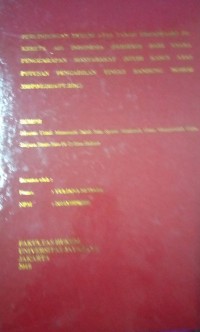 Perlindungan Hukum Atas Tanah Grondkaart Pt. Kereta Api Indonesia (Persero) Dari Usaha Penggarapan Masyarakat (Studi Kasus Atas Putusan Pengadilan Tinggi Bandung Nomor 338/PDT/2016/PT.BDG)