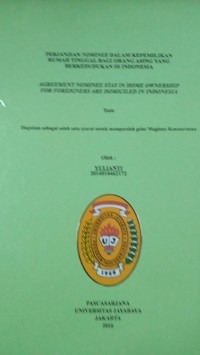 Image of Perjanjian Nominee Dalam Kepemilikan Rumah Tinggal Bagi Orang Asing Yang Berkedudukan Di Indonesia