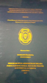 Image of Peranan Dinas Lingkungan Hidup Provinsi Daerah Khusus Ibu Kota Jakarta Dalam Meningkatkan Kebersihan Di Jakarta Timur
